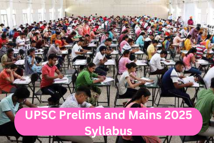 UPSC Prelims and Mains 2025 syllabus in hindi