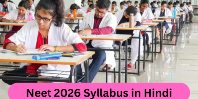 Neet 2026 Syllabus in Hindi